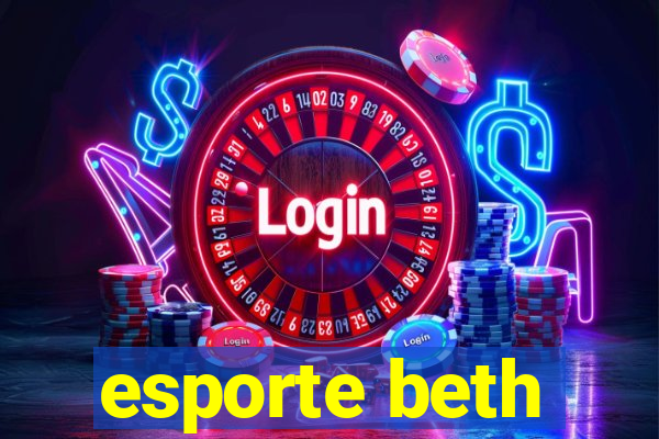 esporte beth